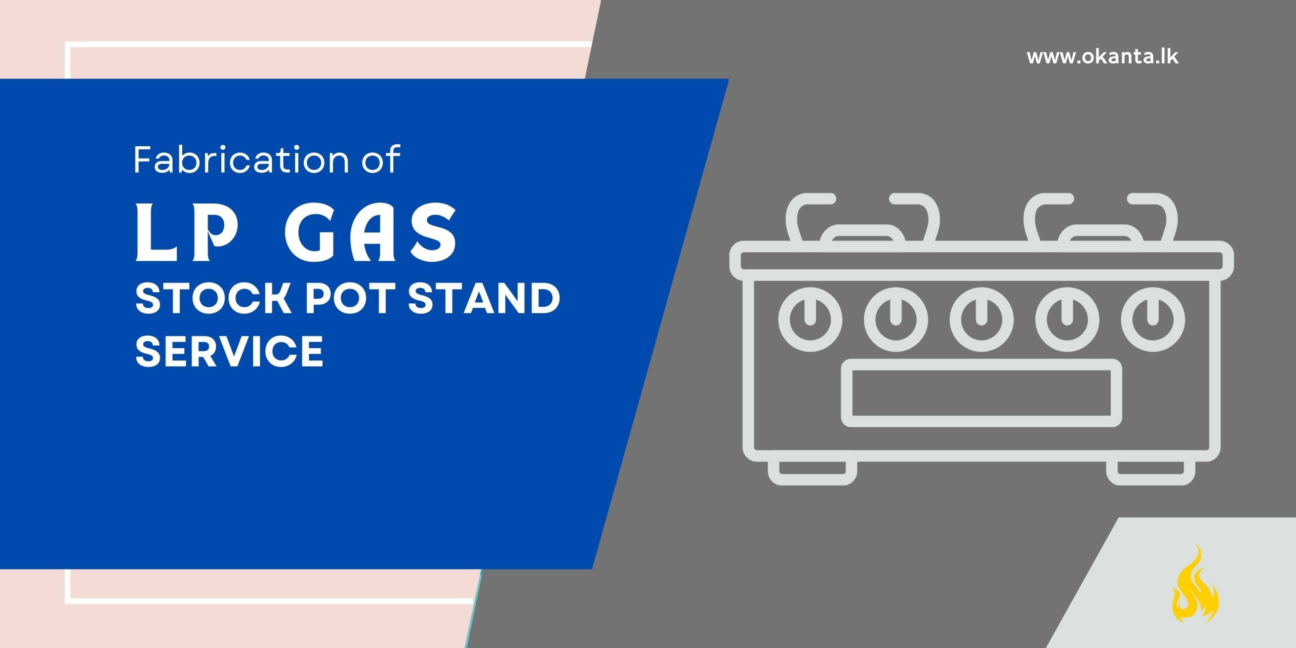 Fabrication of LP Gas Stock Pot Stand Service